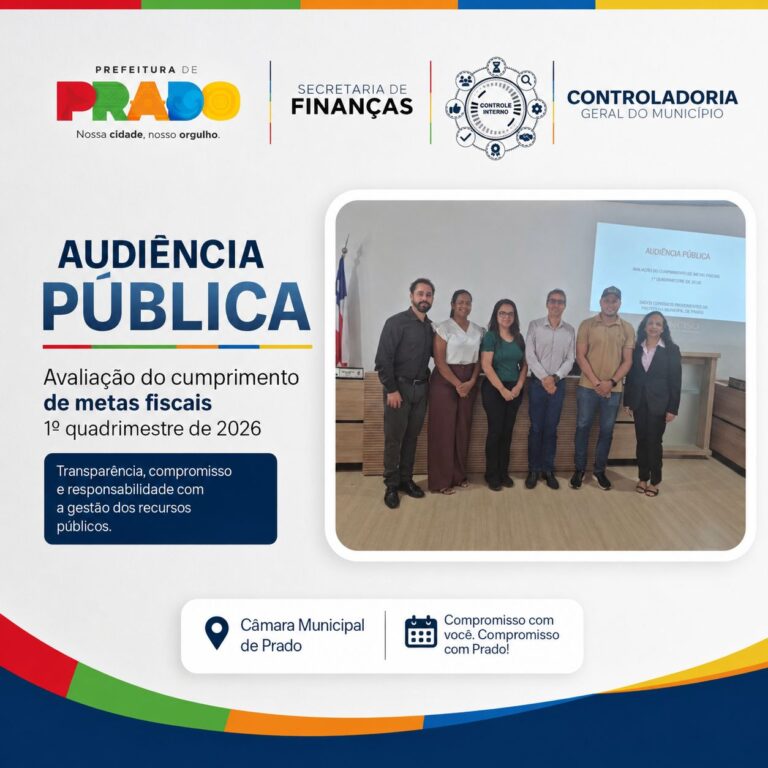 Prefeitura de Prado realiza Audiência Pública de Avaliação das Metas Fiscais do 1º Quadrimestre de 2026