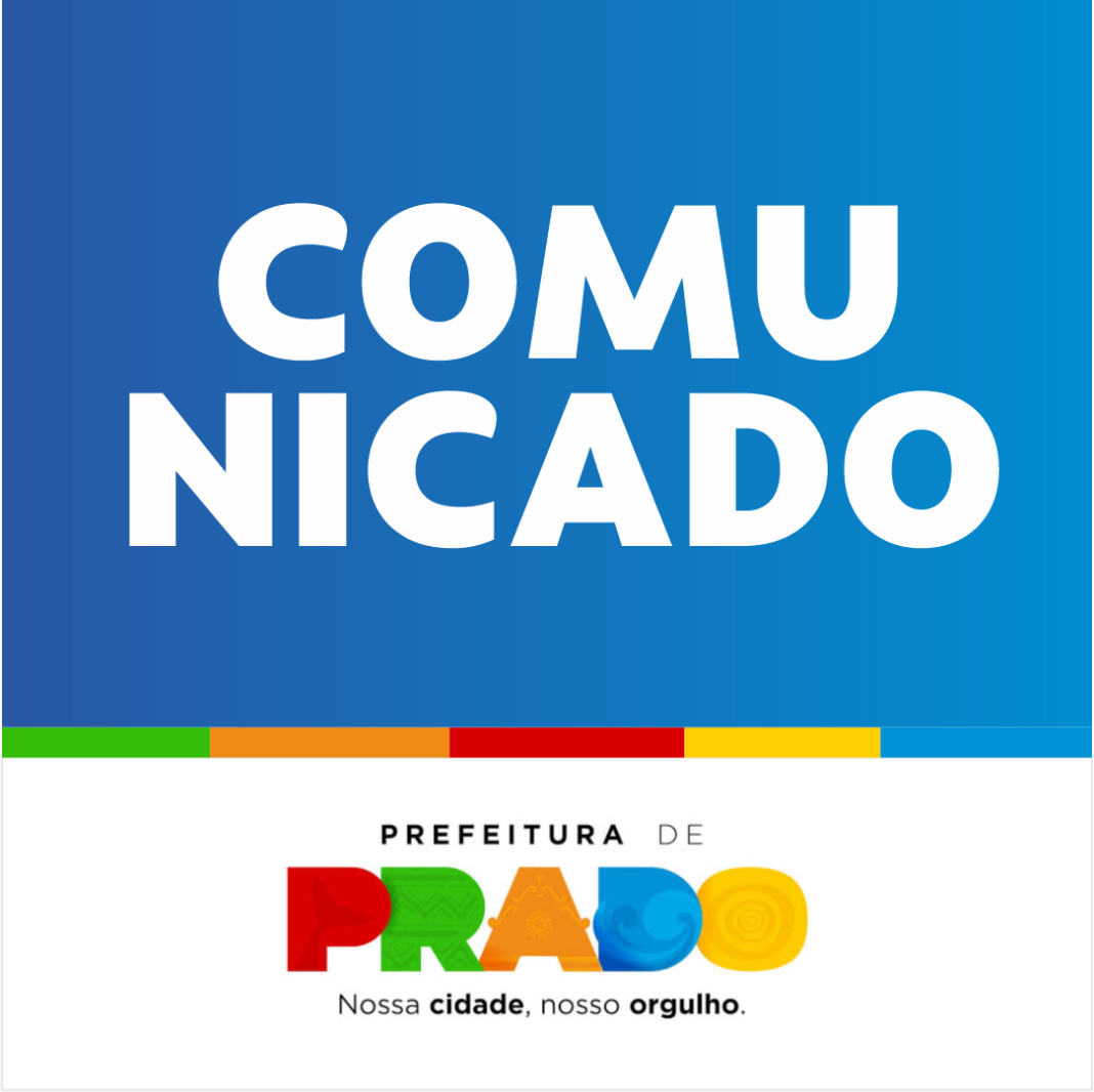 prefeitura-de-municipal-de-prado-lanca-comunicado-importante