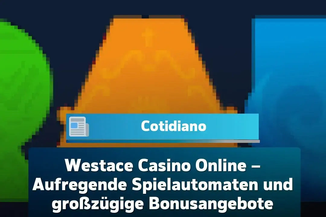 westace-casino-online-–-aufregende-spielautomaten-und-groszugige-bonusangebote
